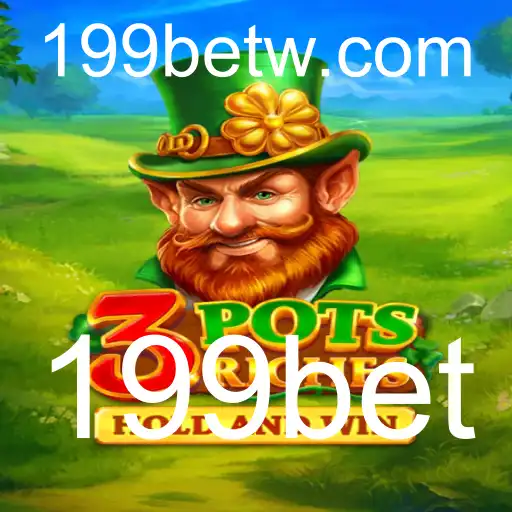 Descubra o Empolgante Mundo do Jogo 3potsRiches com a 199bet
